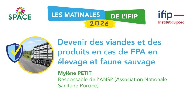 Devenir des viandes et des produits en cas de FPA